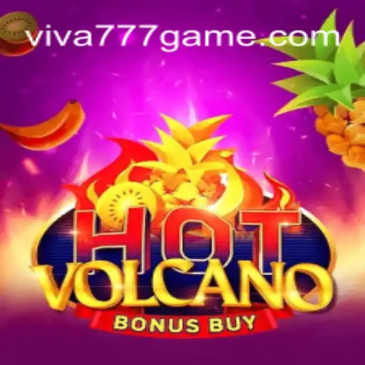 Descubra o Fascinante Mundo de HotVolcanoBonusBuy no Viva777.com