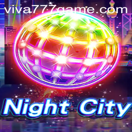 Descubra NightCity: O Novo Jogo Imersivo de Viva777.com