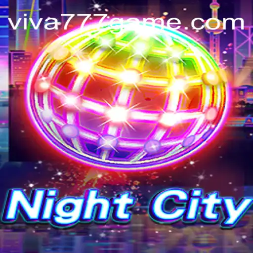 Descubra NightCity: O Novo Jogo Imersivo de Viva777.com